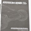 Arrma Kraton 8s EXB Manuals (3) Arrma KRATON 8S EXB User Manual Quick Guide, Parts List Exploded Views ARA5808V2